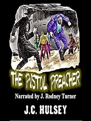 cover image of The Pistol Preacher